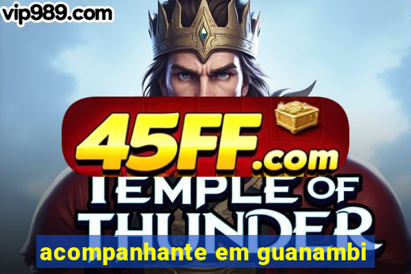 acompanhante em guanambi
